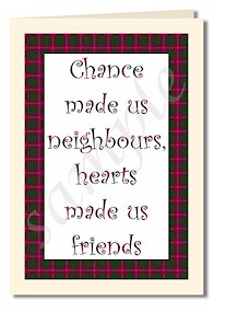 Chance made us neighbours card